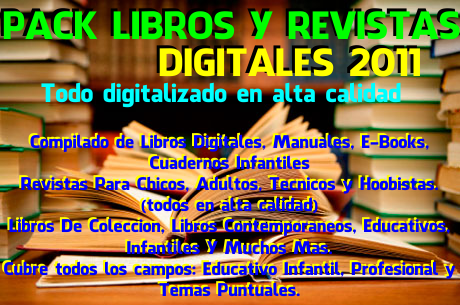 PACK LIBROS Y REVISTAS DIGITALES 2011  
